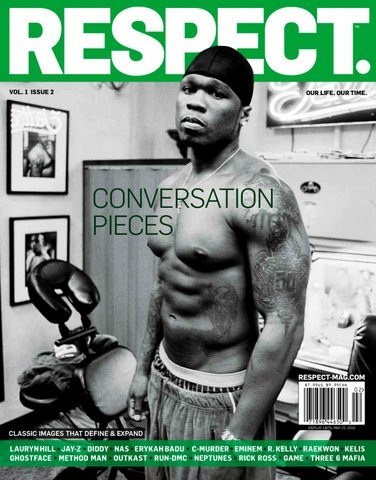  RESPECT. magazine's issue # 2 cover features 50 Cent.